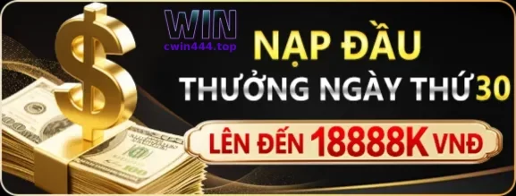 Khuyến mãi CWIN444 – Ưu đãi ngập tràn, thưởng lớn mỗi ngày